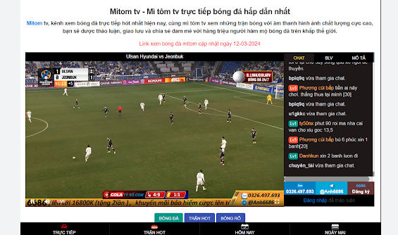 Mitom TV cung cấp trực tiếp bóng đá chất lượng cao miễn phí cho tất cả các giải đấu lớn Ku bet